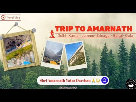 My First Amarnath Yatra Vlog Pavitra Gufa Darshan Part