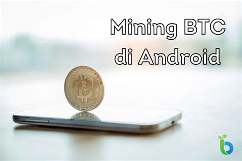 Cara Mining Bitcoin Di Android Gratis Dengan Aplikasi Investbro