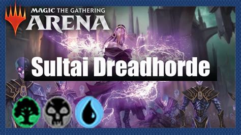 Sultai Dreadhorde War Of The Spark Standard Deck Mtg Arena Youtube