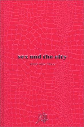 Amazon Sex And The City Kiss And Tell In Japanese Language Books