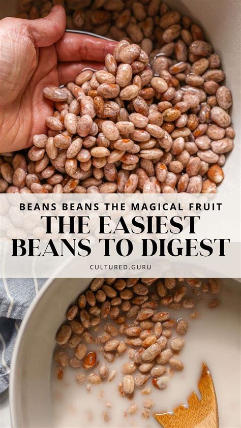 Beans Beans The Magical Fruit The Easiest Beans To Digest