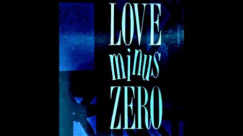 Love Minus Zero Mary Says Youtube