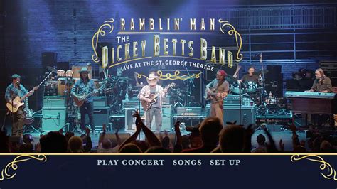 The Dickey Betts Band - Ramblin' Man: Live At The St. George Theatre ...