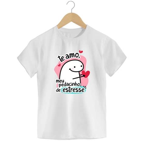 Camiseta Flork Te Amo Me Pedacinho De Estresse Elo7