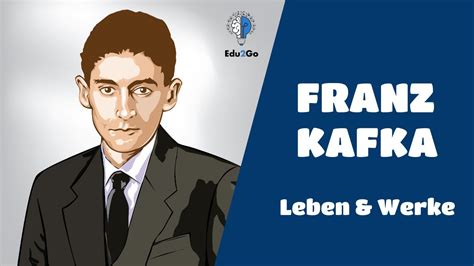 Franz Kafka Leben Werk Und Einfluss Auf Die Moderne Literatur Youtube