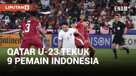 Hasil Piala Asia U 23 2024 Diwarnai Dua Kartu Merah Timnas Indonesia