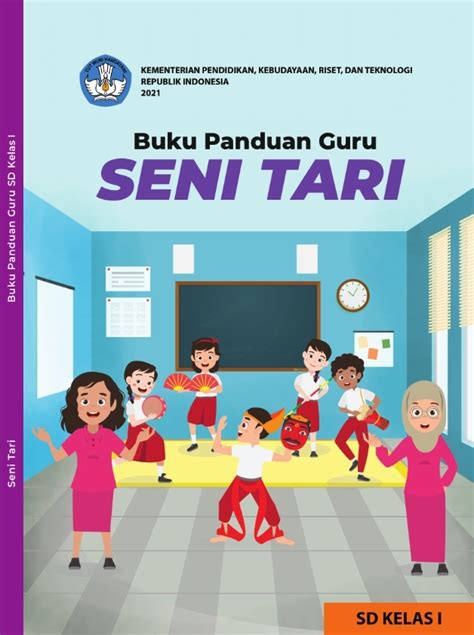 Buku Kurikulum Merdeka Non Lisensi Buku Panduan Guru Seni Tari Untuk