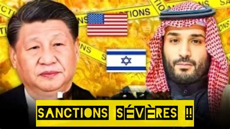 L Arabie saoudite et la Chine vont de sanctionner les USA et Israël