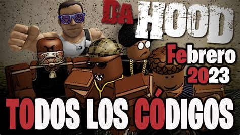 TODOS los CÓDIGOS de DA HOOD activos Y actualizados de FEBRERO 2023