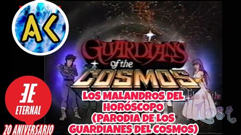 Los Malandros del Horóscopo Parodia de Los Guardianes del Cosmos Los