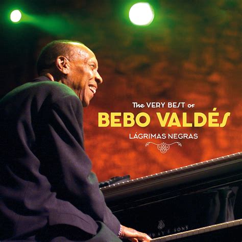 Lagrimas Negras Valdes Bebo Amazon Fr Cd Et Vinyles