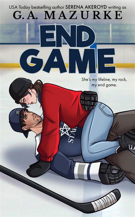 End Game (New York Stars, #1) by G.A. Mazurke | Goodreads