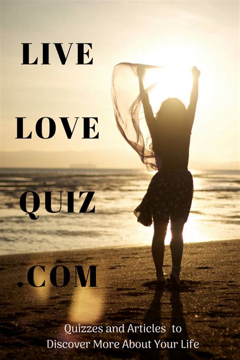 Quizzes And Articles To Help You Discover More About Life And Love