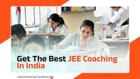 Get The Best Jee Coaching In India Chaitanyas Academy Blog