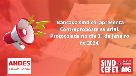 Bancada Sindical Protocola Contraproposta Salarial Sindcefet Mg