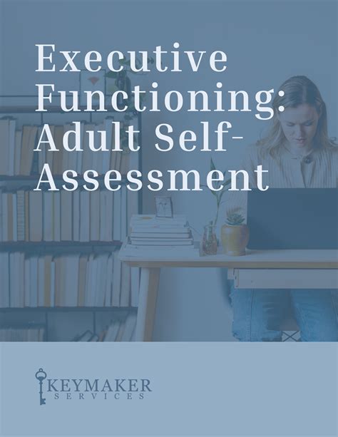 Executive Functioning: Adult Self-Assessment - Keymaker Services