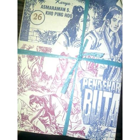 Jual Buku PENDEKAR BUTA Oleh ASMARAMAN S KHO PING HOO 26 Buku Lengkap