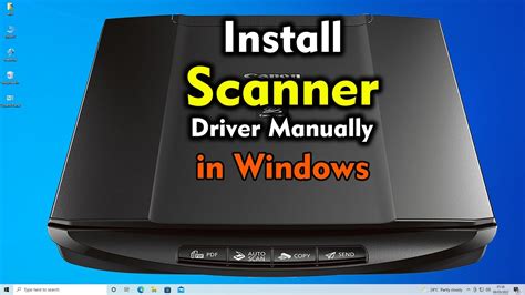 How To Install Any Scanner Driver Manually In Windows PC Or Laptop