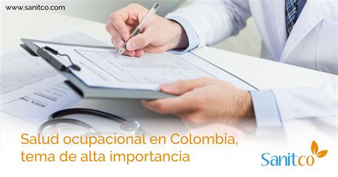 La Importancia De La Salud Ocupacional En Colombia