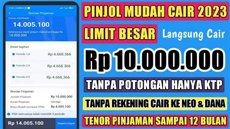 Pinjol Resmi Ojk Mudah Cair Limit Besar Tenor Panjang Tanpa Rekening