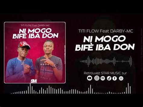 TITI FLOW FEAT DARBY MC NI MOGO BIFÈ IBA DON 2022 YouTube