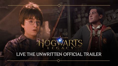 Hogwarts Legacy Live The Unwritten Official Trailer YouTube