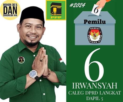 Gagasan Irwansyah Caleg Ppp No Urut Bila Terpilih Jadi Anggota