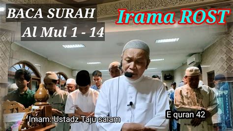 Bacaan Imam Merdu Surah Al Mulk Irama Rost Ustadz Taju Salam