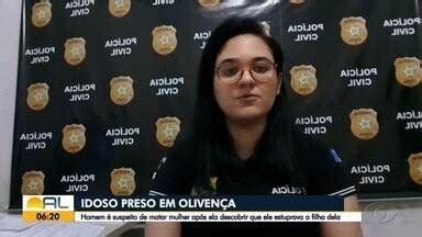 Bom Dia Alagoas Idoso é preso suspeito de matar mulher depois de