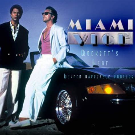 Stream Miami Vice Crockett S Theme Lockmen Hardstyle Bootleg By