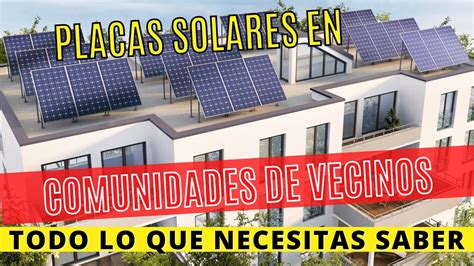 Instalaciones De Placas Solares En Comunidades De Vecinos Todo