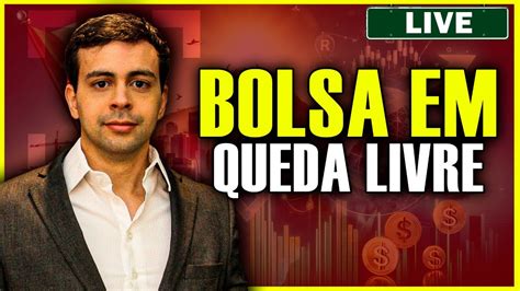 Bolsa Em Queda Livre Quando O Ibovespa Vai Voltar A Subir O Que