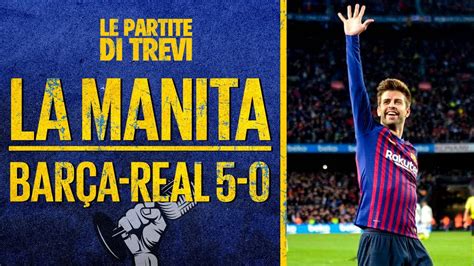 La MANITA più INCREDIBILE di sempre Le partite di Trevi Barça