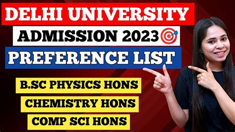 DU Preference List For Bsc Physics Hons Chemistry Hons Comp Sci Hons