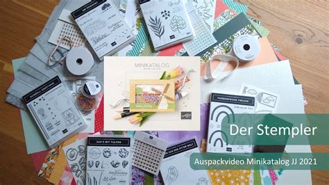 Auspackvideo Minikatalog Januar Juni 2022 Der Stempler Stampin Up