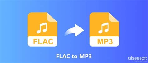 Лучшие инструменты 6 для конвертации FLAC в MP3 на компьютере или в ...