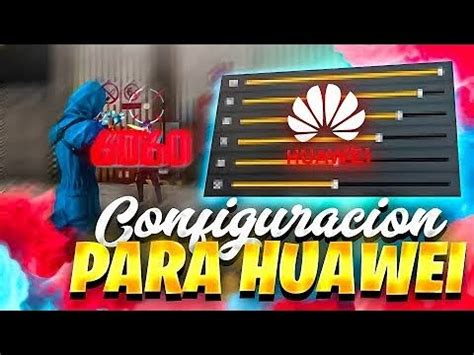 CONFIGURACIÓN PARA TODOS LOS HUAWEI CONFIGURACIÓN PERFECTA HUAWEI FREE