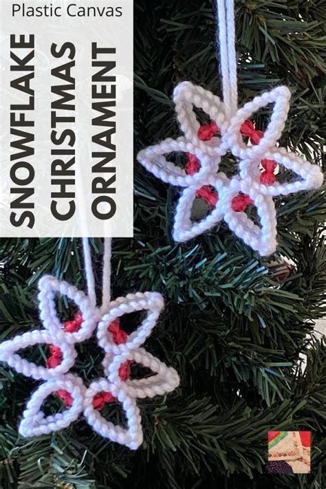 Snowflake Christmas Ornament With Plastic Canvas Artofit