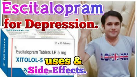 Escitalopram 10 Mg Uses And Side Effects Youtube