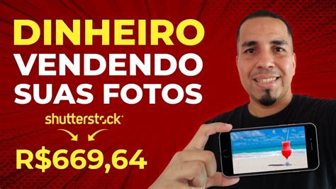 GANHE DINHEIRO VENDENDO SUAS FOTOS Na Shutterstock YouTube