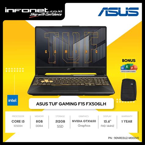 Jual Asus Tuf Gaming F15 Fx506lh I565b6t O11 I5 10300h 8gb 512gb Ssd Gtx1650 4gb 156 Fhd 144hz