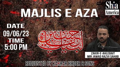 LIVE Maqsoos Majlis E Aza ARABEEN Zakir E Ahlebaith A S Mir Jawad