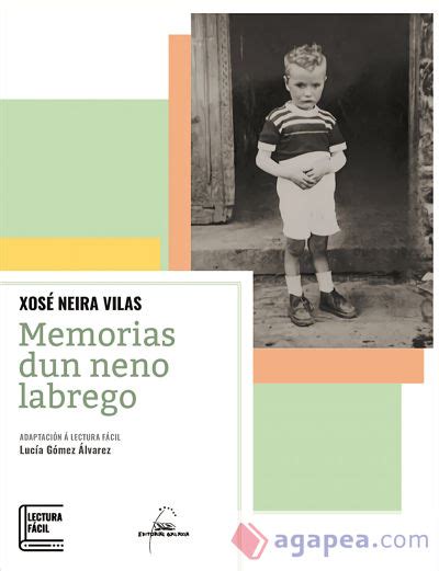 Memorias Dun Neno Labrego Xose Neira Vilas