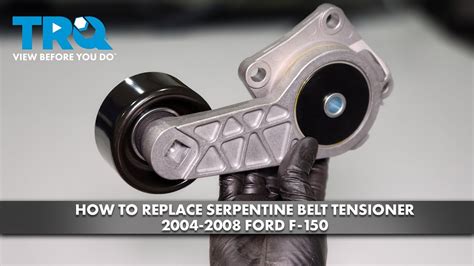 How To Replace Serpentine Belt Tensioner 2004 2008 Ford F 150 54L 1A Auto