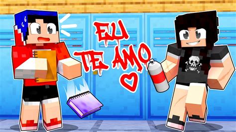 A VALENTONA DA ESCOLA ESTÁ APAIXONADA POR MIM no MINECRAFT YouTube