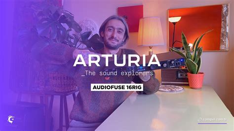 HER ŞEY AYNI ANDA HER YERDE Dilgecan Yoncu ile Arturia AudioFuse