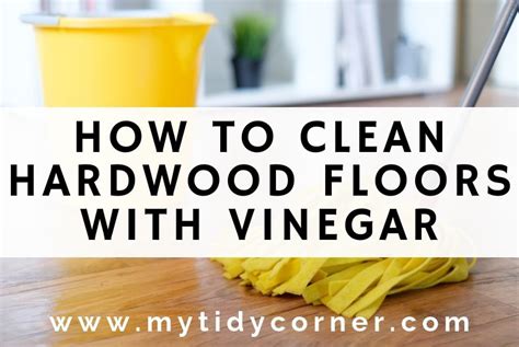 Homemade Wood Floor Cleaner Vinegar Flooring Guide By Cinvex