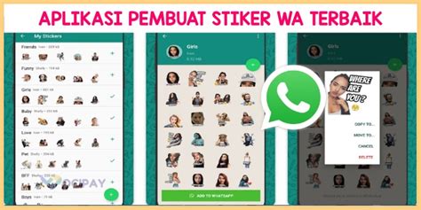 9 Aplikasi Pembuat Stiker WA Gratis Terbaik Bisa Pakai Foto Sendiri