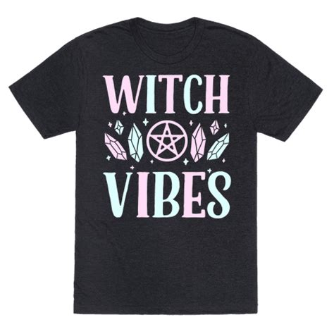 Witch Vibes - This witch shirt is perfect for crystal witches, pagans ...