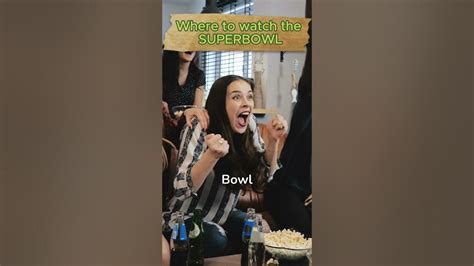 How to watch the SUPERBOWL - YouTube